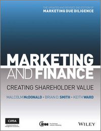 Cover image for Marketing and Finance: Creating Shareholder Value
