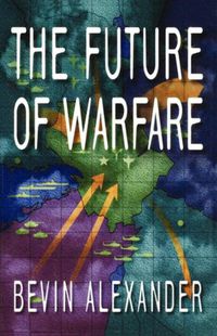 Cover image for The Future of Warfare