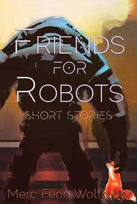 Cover image for Friends For Robots