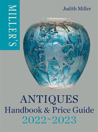 Cover image for Miller's Antiques Handbook & Price Guide 2022-2023