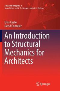 Cover image for An Introduction to Structural Mechanics for Architects