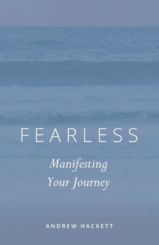 Cover image for Fearless: Manifesting Your Journey