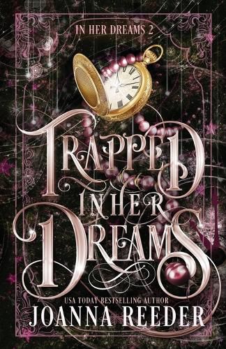 Cover image for Trapped In Her Dreams