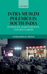 Cover image for Intra-Muslim Polemics in South India