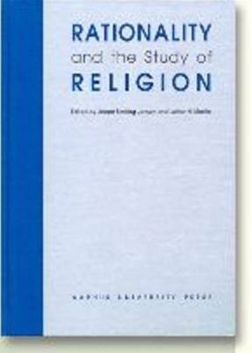 Cover image for Rationality & the Study of Religion