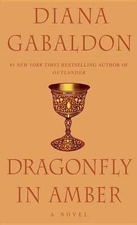 Cover image for Dragonfly in Amber: A Novel