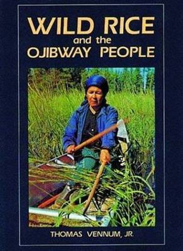 Cover image for Wild Rice and the Ojibway People