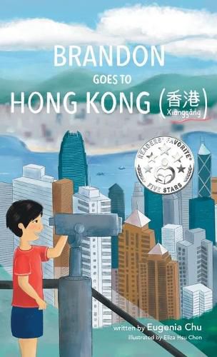 Cover image for Brandon Goes to Hong Kong (Xi&#257;ngg&#462;ng &#39321;&#28207;)