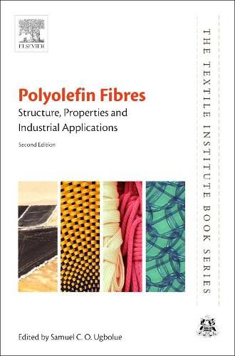 Cover image for Polyolefin Fibres: Structure, Properties and Industrial Applications