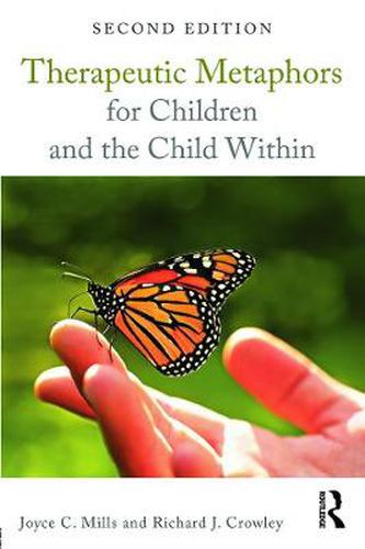 Cover image for Therapeutic Metaphors for Children and the Child Within