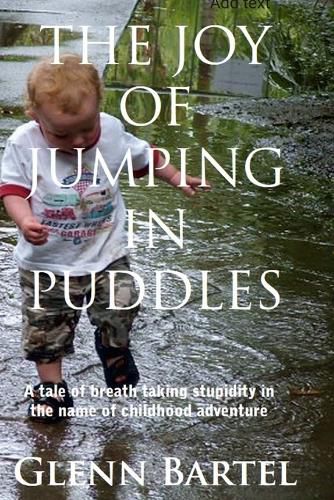 Cover image for The joy of jumping in puddles