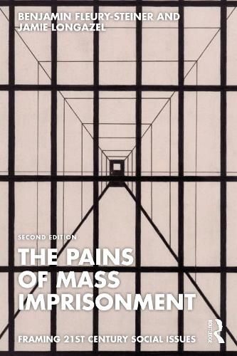 Cover image for The Pains of Mass Imprisonment