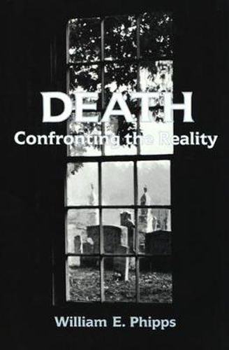 Death: Confronting the Reality