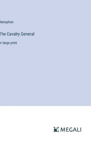 Cover image for The Cavalry General