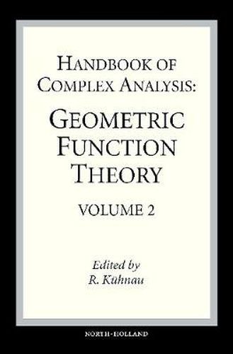 Cover image for Handbook of Complex Analysis: Geometric Function Theory