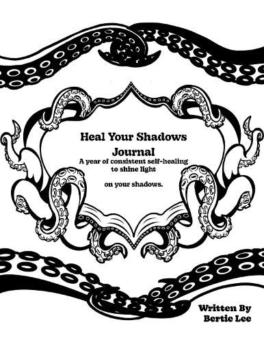 Cover image for Heal Your Shadows Journal