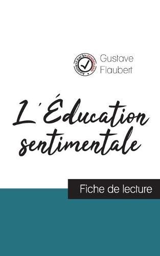 Cover image for L'Education sentimentale de Flaubert (fiche de lecture et analyse complete de l'oeuvre)