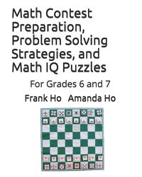 Cover image for Math Contest Preparation, Problem Solving Strategies, and Math IQ Puzzles