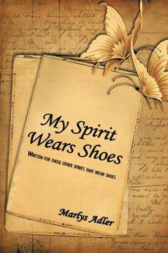 Cover image for My Spirit Wears Shoes