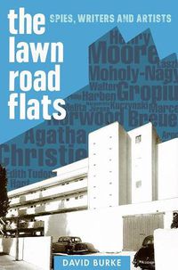 Cover image for The Lawn Road Flats: Spies, Writers and Artists