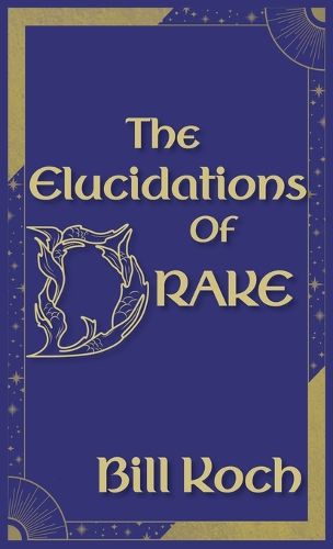 Cover image for The Elucidations of Drake
