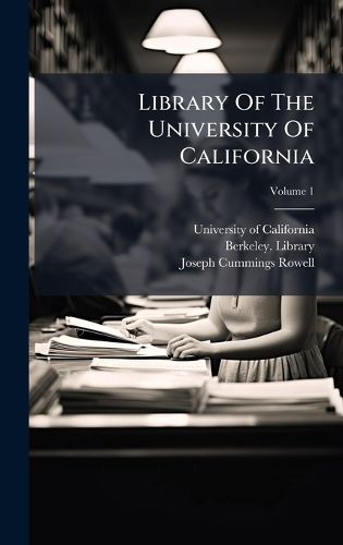 Cover image for Library Of The University Of California