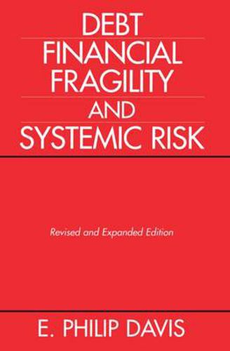 Debt, Financial Fragility and Systemic Risk