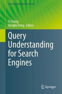 Cover image for Query Understanding for Search Engines