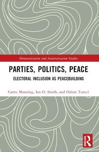 Cover image for Parties, Politics, Peace