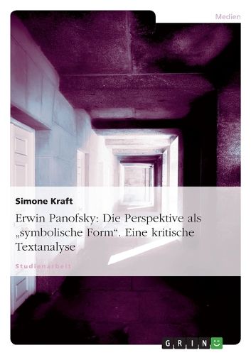 Cover image for Erwin Panofsky: Die Perspektive ALS  symbolische Form. Eine Kritische Textanalyse