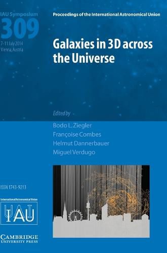 Cover image for Galaxies in 3D across the Universe (IAU S309)