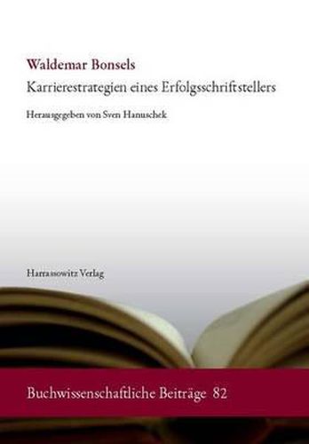 Cover image for Waldemar Bonsels: Karrierestrategien Eines Erfolgsschriftstellers