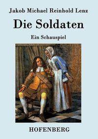 Cover image for Die Soldaten: Ein Schauspiel