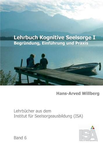 Cover image for Lehrbuch Kognitive Seelsorge I: Begrundung, Einfuhrung und Praxis