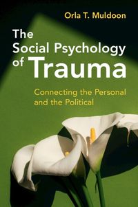Cover image for The Social Psychology of Trauma