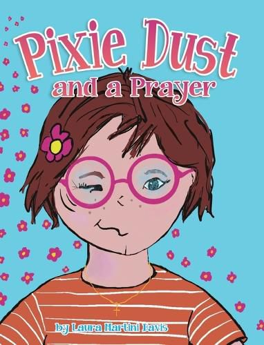 Cover image for Pixie Dust and a Prayer