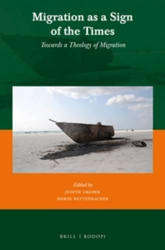 Cover image for Migration as a Sign of the Times: Towards a Theology of Migration