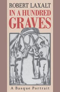 Cover image for In a Hundred Graves: A Basque Portrait