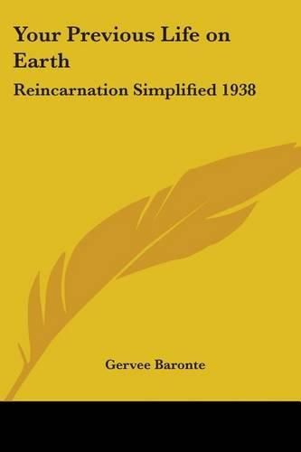 Cover image for Your Previous Life on Earth: Reincarnation Simplified 1938