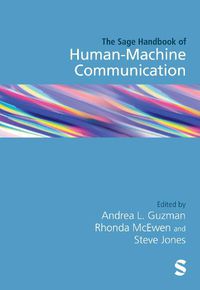 Cover image for The SAGE Handbook of Human-Machine Communication