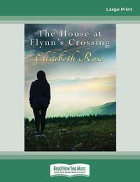 Cover image for The House at Flynn's Crossing