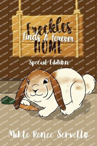Cover image for Freckles Finds A Forever Home