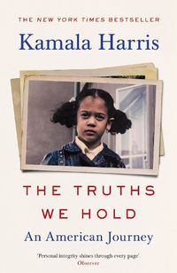 Cover image for The Truths We Hold: An American Journey