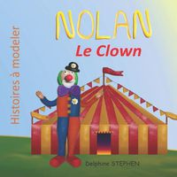Cover image for Nolan le Clown