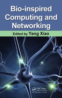 Cover image for Bio-Inspired Computing and Networking