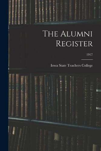 Cover image for The Alumni Register; 1917