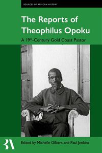 Cover image for The Reports of Theophilus Opoku
