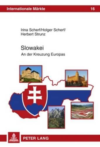 Cover image for Slowakei: An Der Kreuzung Europas