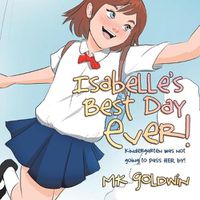 Cover image for Isabelle's Best Day Ever!