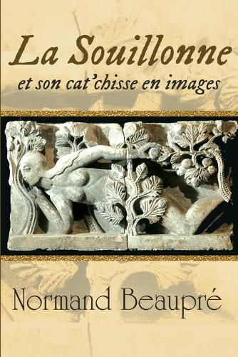 Cover image for La Souillonne et son cat'chisse en images